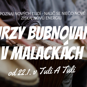 Nové kurzy bubnovania v Malackách od 22.1.